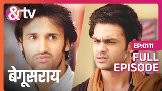 Lakhan ने Priyom के सामने किया दिखावा  Begusarai  Full Ep111  andtvchannel [upl. by Enyleuqcaj426]