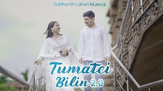 TUMATEI BILIN 2O official music video  SIDDARTH LAHON [upl. by Emiolhs]