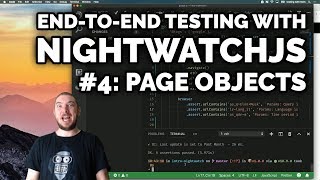 Endtoend testing with NightwatchJS 4 Page objects [upl. by Eleynad549]