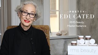 RMS Beauty Master Radiance  PRETTY EDUCATED [upl. by Soane]