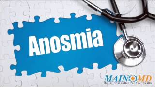 Anosmia ¦ Treatment and Symptoms [upl. by Salmon178]