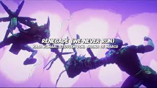 ARCANE  Renegade We Never Run SLOWED  REVERB  Raja Kumari Stefflon Don Jarina De Marco [upl. by Gudren533]