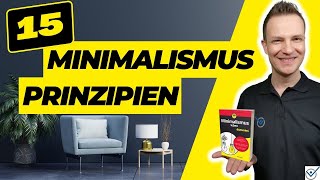 15 Minimalismus Prinzipien Tipps und Tricks  so wirst und bleibst du Minimalist [upl. by Jany]