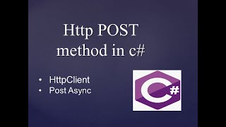 HTTP POST Method  HttpClient  Post Async  c 6 [upl. by Eelloh144]