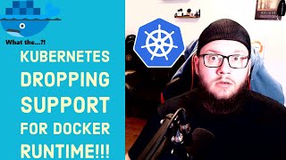 Kubernetes DROPS Docker Support Is Docker Dead [upl. by Robina546]