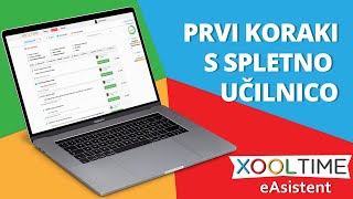 Xooltime 01 Prvi koraki s Spletno učilnico [upl. by Joslyn]