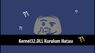 Kernel32dll Hatası Kısa Çözüm Full Anlatım  Buğra Öz [upl. by Innob856]