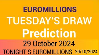 Euromillions Prediction For 29 October 2024  tonights euromillions [upl. by Adlesirg]