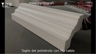 Taglio del Polistirolo a filo caldo con FLEXWIRE Pantografi AMMA [upl. by Thatcher529]