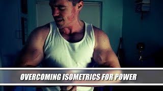 A Guide to Isometric Training for Awesome Power [upl. by Brower]