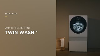 Twin Wash™  LG SIGNATURE Washing Machine [upl. by Birch]