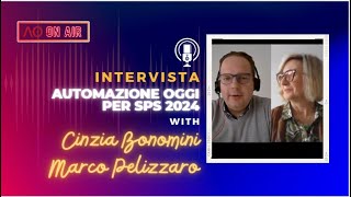 SPS Italia 2024 intervista a Cinzia Bonomini e Marco Pelizzaro di Pilz Italia [upl. by Atiraj]