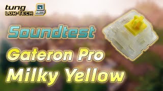 Soundtest GATERON PRO MILKY YELLOW stock  So sánh với switch JWICK YELLOW V2 stock [upl. by Mackoff]