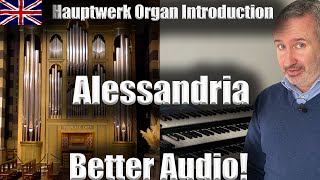 Alessandria Organ Demonstration  Better Audio [upl. by Saffier]