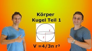 Körper  Kugel Teil 1 mit AufgabenLösung [upl. by Nennahs473]