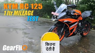 KTM RC 125  1Ltr Mileage Test  in Hindi  GearFliQ [upl. by Halona]