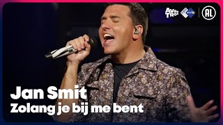 Jan Smit  Zolang je bij me bent • Sterren in Concert  Sterren NL [upl. by Soracco]