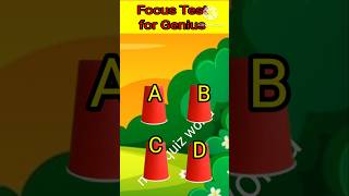 உங்களுக்கான Focus Test viralvideo viralshorts trending cartoon quiz games focustestforgenius [upl. by Carny478]