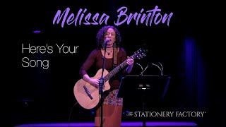 Melissa Brinton  Here’s Your Song [upl. by Notnyw684]