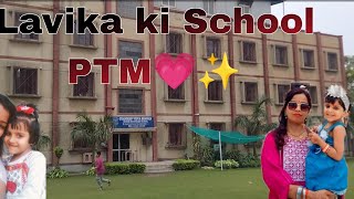 Lavika ki school PTM 💕🍬 Cute Lado  Vlog 2 [upl. by Malvia111]