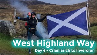 WEST HIGHLAND WAY  DAY 4  CRIANLARICH TO INVERORAN  westhighlandway [upl. by Gillett]