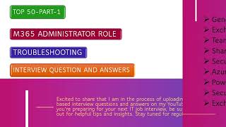 Top M365 Administrator Interview Questions and Answers  ScenarioBased SolutionsPart1 [upl. by Doralyn]