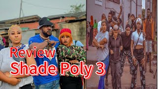 Shade Poly 2  Latest Yoruba Movie New Release Odun AdekolaArinola FULL YORUBA MOVIE REVIEW [upl. by Annawak433]