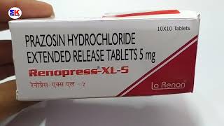 Renopress XL5 Tablet  Prazosin Hydrochloride Tablet  Renopress XL 5mg Tablet Uses Benefits Dose [upl. by Aniteb]