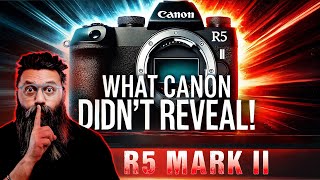 CANON R5 MARK II  WATCH THIS BEFORE YOU BUY amp MASTER THE CAMERA [upl. by Aidiruy]