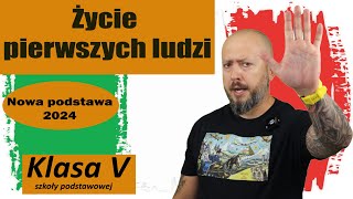 Klasa 5 Życie pierwszych ludzi Jak żyli prehistoryczni ludzie NOTATKA NA KOŃCU [upl. by Myrna631]