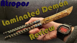 Laminated Demon Atropos Balisong Review [upl. by Karin]