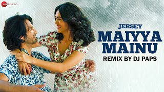 Maiyya Mainu Remix by DJ Paps  Shahid Kapoor amp Mrunal Thakur  Jersey  SachetParampara [upl. by Arualana]