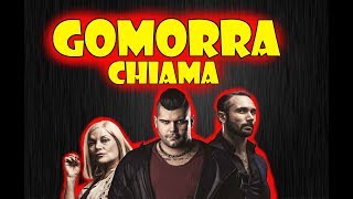 GOMORRA CHIAMA  📞 [upl. by Denice]