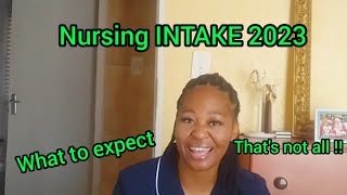 Nursing INTAKE 2023 what to expect [upl. by Gussman]