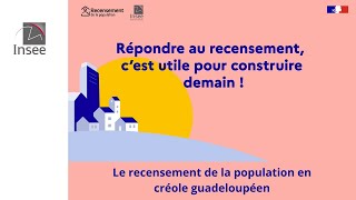 Le recensement de la population en créole guadeloupéen [upl. by Notsirhc]