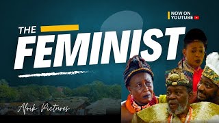 THE FEMINIST  2024 LATEST NIGERIAN NOLLYWOOD MOVIE  NEW NIGERIAN MOVIE [upl. by Anidene135]