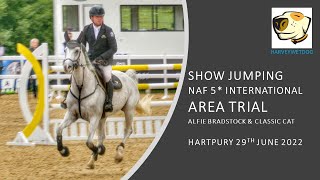 Alfie Bradstock  Classy Cat take 2ND place in blue riband show jumping qualifier at HARTPURY 2022 [upl. by Mihcaoj]