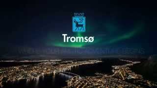 Tromsø  Where your Arctic Adventure Begins [upl. by Porter]