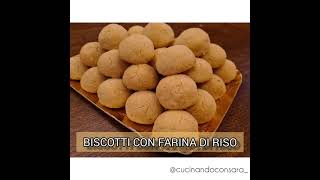 Biscotti con farina di riso SENZA LATTOSIO e SENZA LIEVITO [upl. by Pablo]