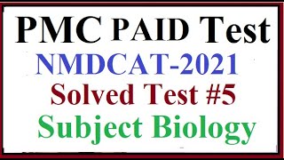 PMC Paid Biology Solved Test  5 [upl. by Ignacio513]