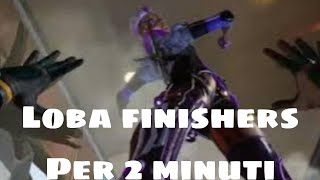 Un po di finisher di Loba Apex Legends [upl. by Yelkreb]