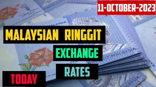 TODAY Malaysian Ringgit Exchange Rates 11 October 2023 [upl. by Aymer]