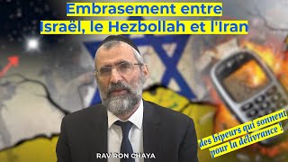 Embrasement entre Israël le Hezbollah et lIran  des bipeurs qui sonnent pour la délivrance [upl. by Ecerahs]