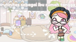 rutinitas sebagai ibu rumah tangga‼️🌷💐 •° drama Avatar world •° [upl. by Hilbert]