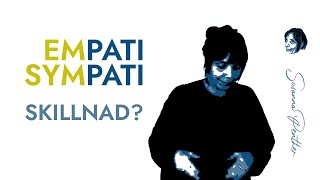 Empati och autism  vad handlar det om Och vad är skillnaden på empati och sympati [upl. by Nylorac25]