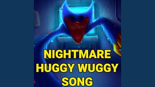 Nightmare Huggy Wuggy Song Poppy Playtime Chapter 3 [upl. by Guinn66]