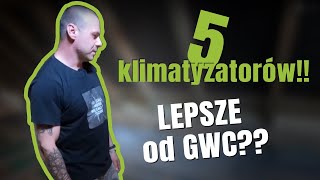 5 klimatyzatorów LEPSZE od GWC [upl. by Wiggins]