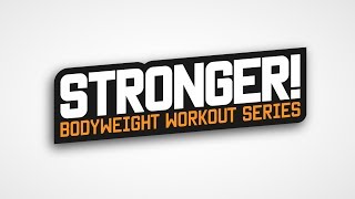 STRONGER Bodyweight Workout Series Trailer  Lachlan Walker [upl. by Finlay661]