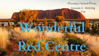 Wonderful Red Centre  Uluru Kata Tjuta and Kings Canyon [upl. by Naleag643]