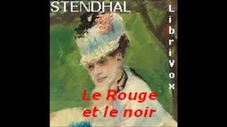 Le Rouge et le noir 22  Stendhal AudioBook FR [upl. by Alleoj186]